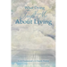 What Dying Taught Me About Living