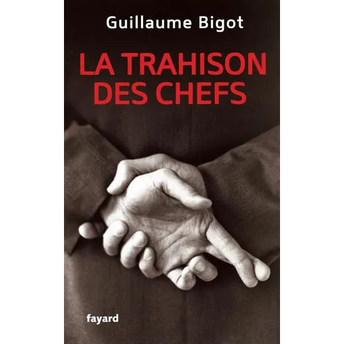 La Trahison des chefs