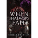 When Shadows Fall