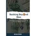 Banking Beyond Men: A new form of abuse where the perpetrators are protected by Banking Systems