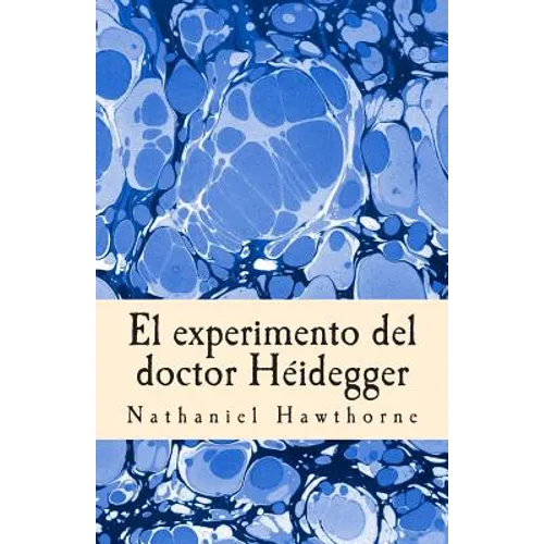 El experimento del doctor Héidegger