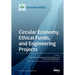 Circular Economy, Ethical Funds, and Engineering Projects