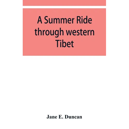 A summer ride through western Tibet