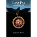 Iona Fay: An Irish Fairy Tale