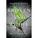 Broken and Whole: A Leader's Path to Spiritual Transformation