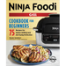 The Official Ninja Foodi Grill Cookbook for Beginners: 75 Recipes for Indoor Grilling and Air Frying Perfection