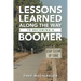 Lessons Learned Along the Way to Becoming a Boomer