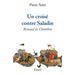 Un croisé contre Saladin
