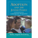 Adoption and the Jewish Family: Contemporary Perspectives