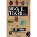 Busca El Tesoro (En Tus Bolsillos) (Libro de Actividades) / The Pocket Scavenger (Activity Book)
