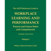 The ASTD Reference Guide to Workplace Learning and Performance: Volume 1: Present and Future Roles and Competencies