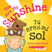 You Are My Sunshine / Tú Eres Mi Sol