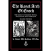 The Royal Arch of Enoch: The Impact of Masonic Ritual, Philosophy, and Symbolism, Second Edition