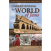 Understanding the World of Jesus: People, Politics & Culture in the Time of Christ