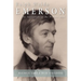 Ralph Waldo Emerson: The Infinitude of the Private Man