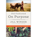 Old-Fashioned on Purpose: A Homesteading Manifesto