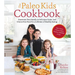 The Paleo Kids Cookbook: Transition Your Family to Delicious Grain- And Gluten-Free Food for a Lifetime of Healthy Eating