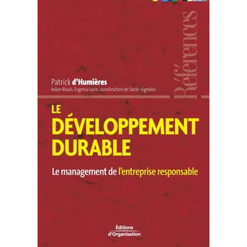 Le développement durable: Le management de l'entreprise responsable