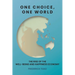 One Choice, One World: The Rise of the Well-Being and Happiness Economy