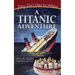 A Titanic Adventure