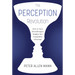 The Perception Revolution: How to Turn Neurodivergent Insights Into Competitive Advantage