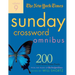 The New York Times Sunday Crossword Omnibus: 200 World-Famous Sunday Puzzles from the Pages of the New York Times