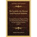 The Scottish Ale-Brewer And Practical Maltster: A Comprehensive Digest Of The Art Of Brewing Ales According To The Scottish System (1847)