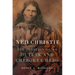 Ned Christie: The Creation of an Outlaw and Cherokee Hero