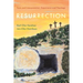 Resurrection: Texts and Interpretation, Experience and Theology