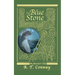 The Blue Stone: an Ancestor's Tale