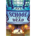 School of the Dead