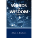 Words of Wisdom: Book One