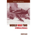 World War Two: A Military History