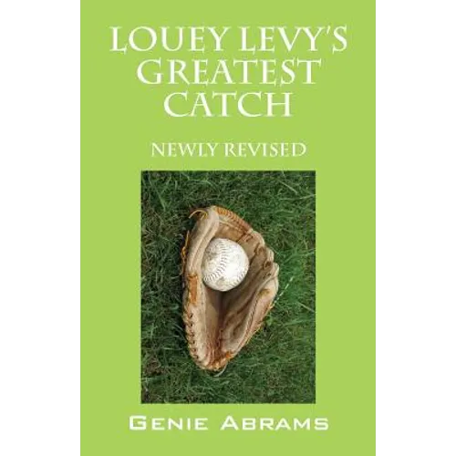 Louey Levy's Greatest Catch: Newly Revised