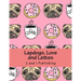 Lapdogs, Love and Lattes: An Adult Coloring Book