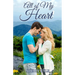 All of My Heart: A Small Town Feel-Good Romance