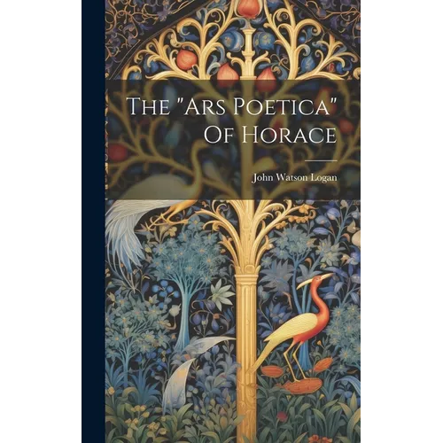 The "ars Poetica" Of Horace