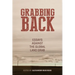 Grabbing Back: Essays Against the Global Land Grab