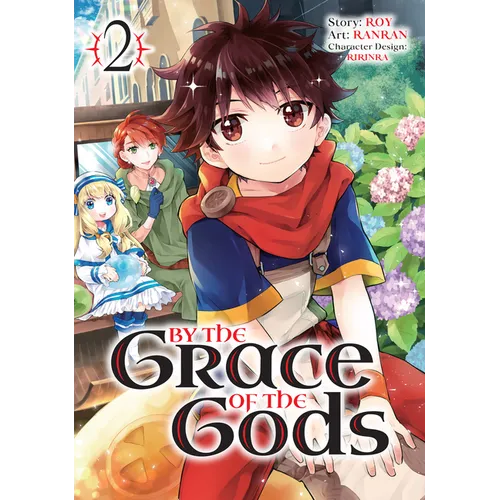By the Grace of the Gods 02 (Manga)