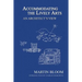 Accommodating the Lively Arts: An Architect's View