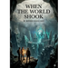 When the World Shook: by H. Rider Haggard
