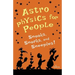 Astrophysics for People, Snooks, Snorks, and Sneeples!