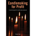 Candlemaking for Profit