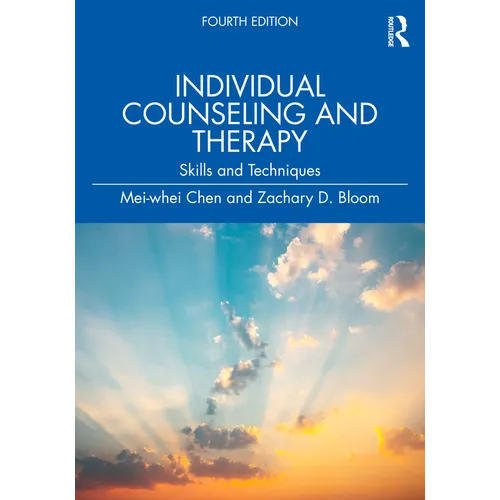 Individual Counseling and Therapy: Skills and Techniques