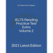 IELTS Reading Practice Test Extra Volume 2: 2021 Latest Edition