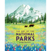 The Art of the National Parks (Fifty-Nine Parks): (National Parks Art Books, Books for Nature Lovers, National Parks Posters, the Art of the National