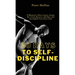 30 Days to Self-Discipline: A Blueprint to Bust Laziness, Escape the Couch, Become a Machine, and Accomplish Your Every Goal: A Blueprint to Bust Lazi