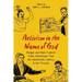 Activism in the Name of God: Religion and Black Feminist Public Intellectuals from the Nineteenth Century to the Present
