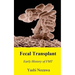 Fecal Transplant: Early History of FMT