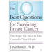 10 Best Questions for Surviving Breast Cancer: The Script You Need to Take Control of Your Health
